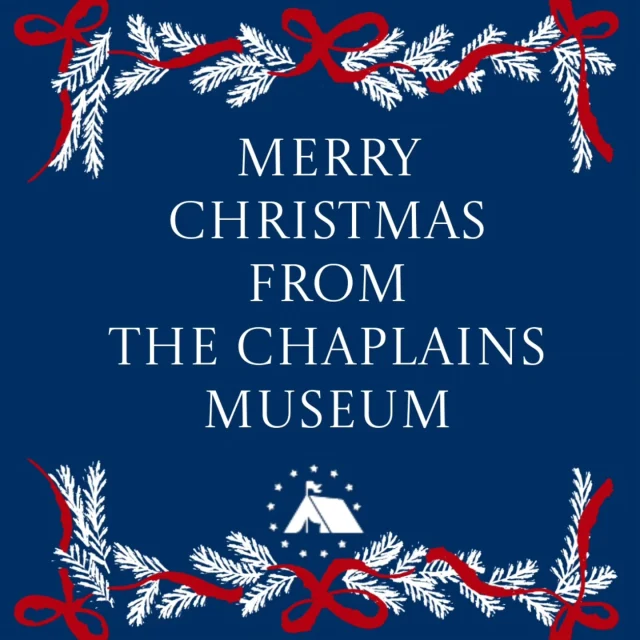 The Chaplains Museum wishes all current and former service members and their families a very Merry Christmas!

#MerryChristmas #chaplain #militarychaplain